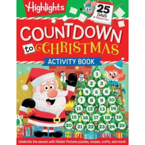 The Countdown Christmas by Highlights, a children's picture book illustrating the awareness of relationship about the Festivals