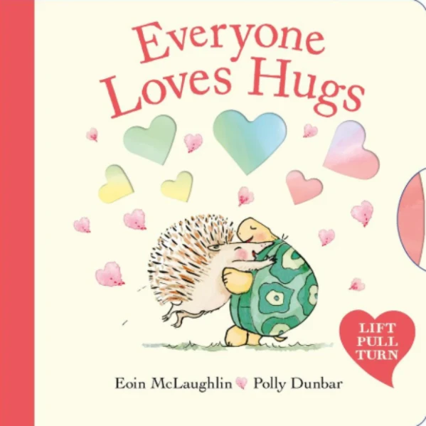 The Everyone Loves Hugs by Eoin McLaughlin, a children's picture book illustrating the awareness of relationship about the love